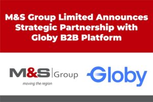M&S Group Limited Announces Strategic Partnership with Globy B2B Platform